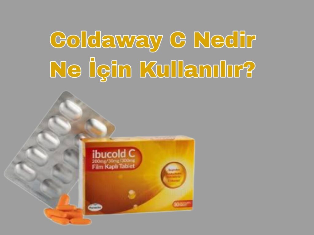 Coldaway C nedir ne için kullanılır?